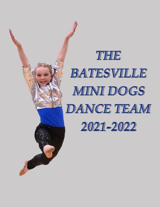 the-batesville-mini-dogs-dance-team-2021-2022-by-rich-fowler-blurb-books