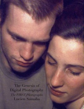 The Genesis of Digital Photography book cover
