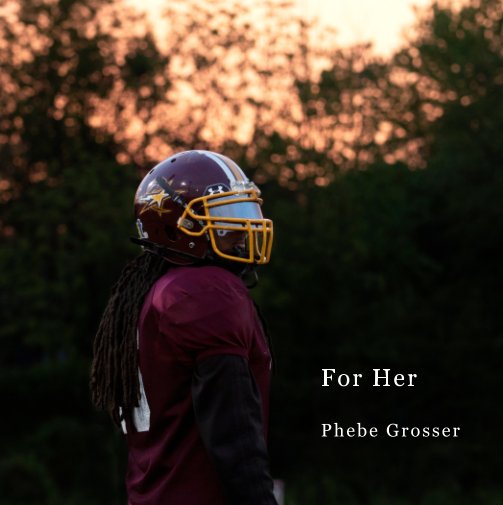 View For Her by Phebe Grosser
