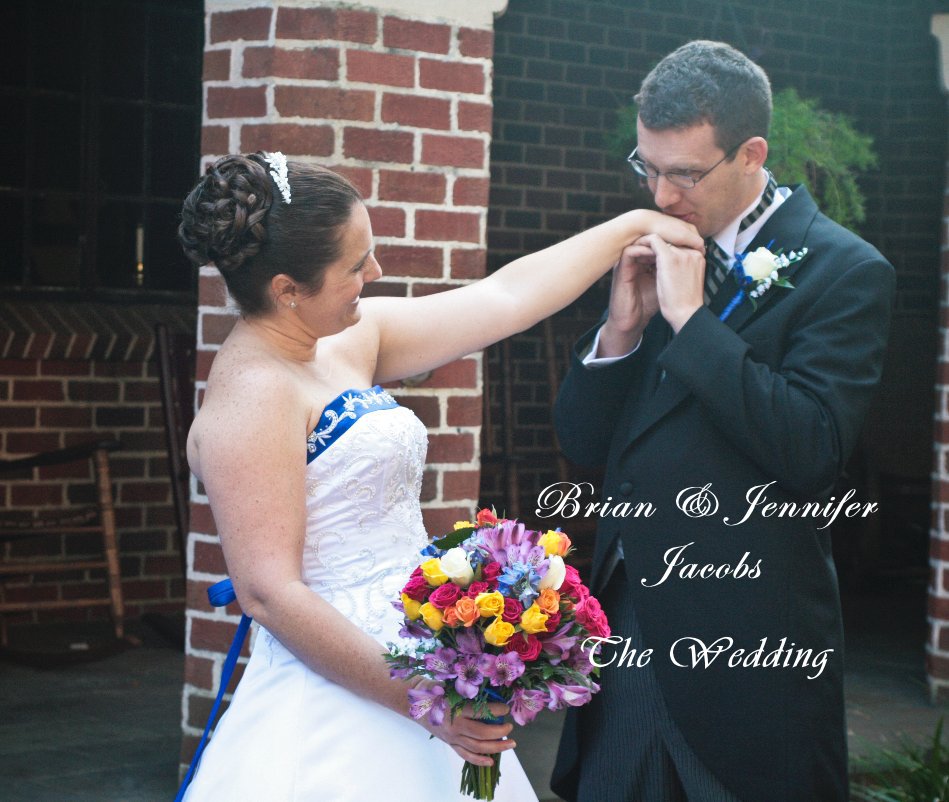 Brian & Jennifer Jacobs nach The Wedding anzeigen