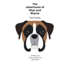 The adventures of Rhys and Boycie. book cover
