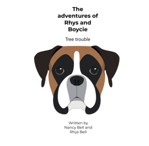 Ver The adventures of Rhys and Boycie. por Rhys Whyte, Nancy Bell