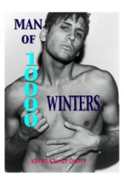 Man Of 10,000 Winters book cover