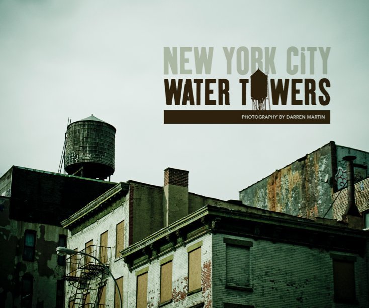 View New York City Water Towers by Darren Martin
