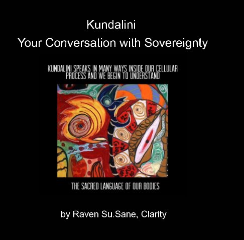 Kundalini nach Raven SuSane Clarity anzeigen