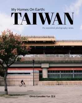 My Homes On Earth: TAIWAN book cover