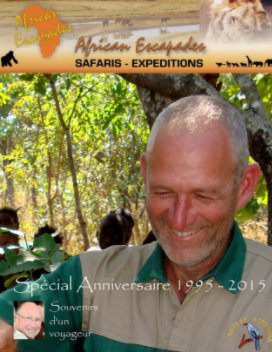 AfricanEscapades: Spécial anniversaire book cover
