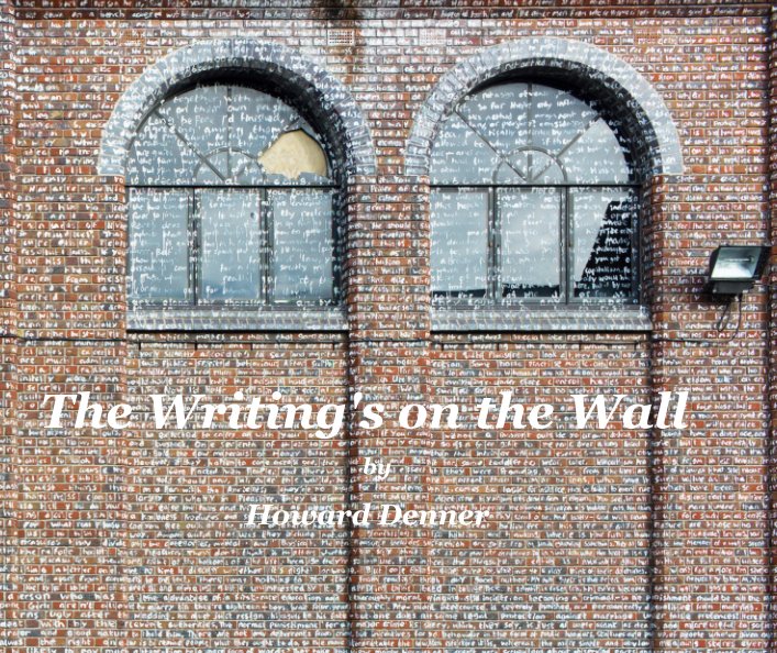 Visualizza The Writing's on the Wall di Howard Denner