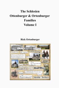 The Schlesien Ortenburger Family Volume I book cover