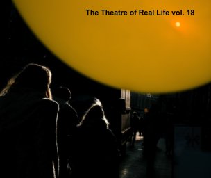 The Theatre of Real Life vol. 18 book cover