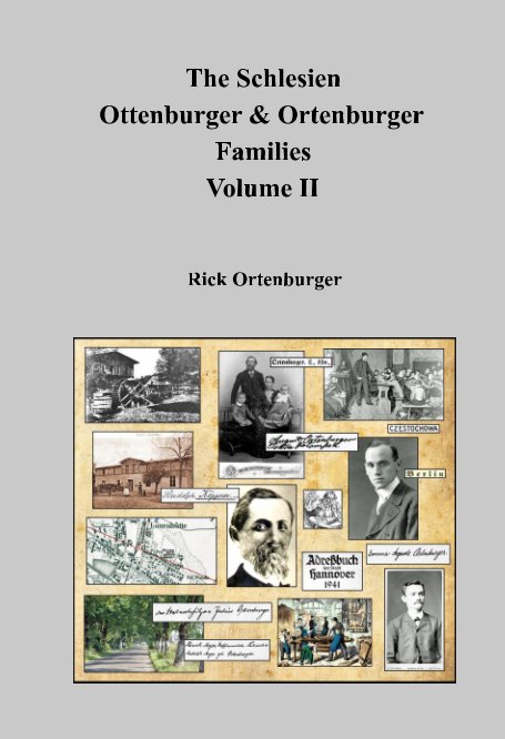 Ver The Schlesien Ortenburger Family Volume II por Rick Ortenburger