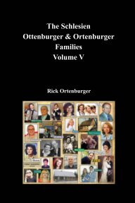 The Schlesien Ortenburger Family Volume V book cover