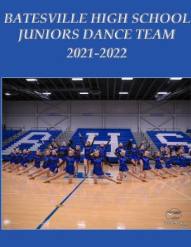 The Batesville High School Juniors Dance Team 2021-2022 book cover