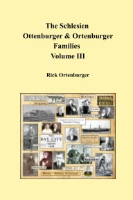 The Schlesien Ortenburger Family Volume III book cover