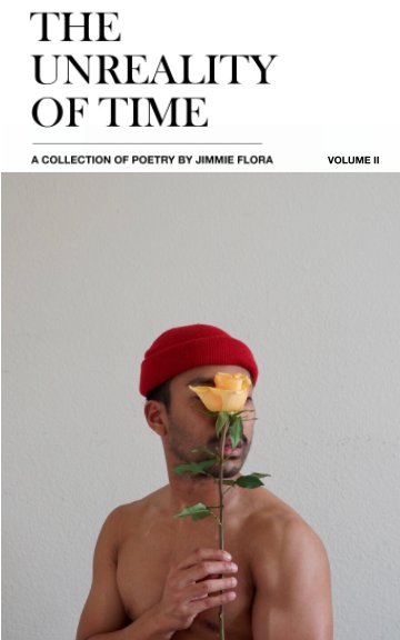 View The Unreality of Time Volume 2 by JIMMIE FLORA