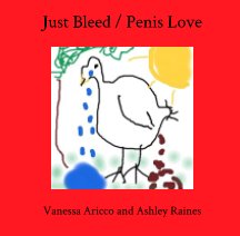 Just Bleed / Penis Love book cover