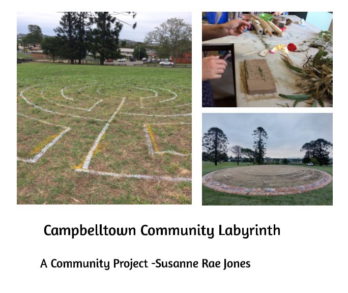 Visualizza Campbelltown Community Labyrinth di Susanne Jones