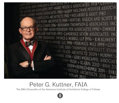 The 58th Chancellor - Peter G. Kuttner, FAIA book cover
