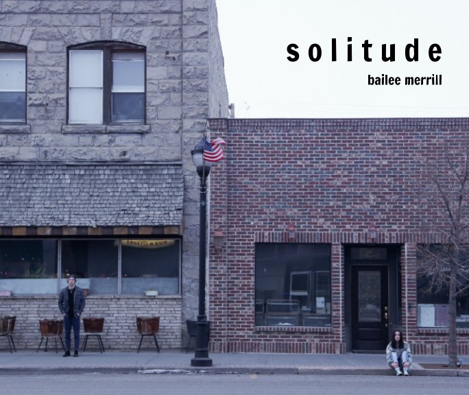 View Solitude by Bailee Merrill