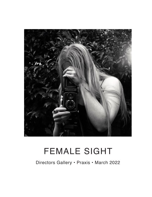 View Female Sight by Praxis Gallery