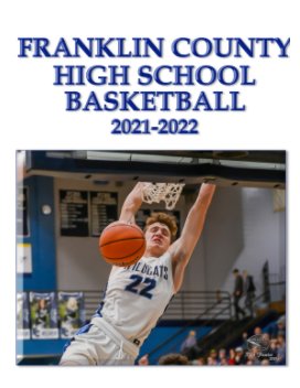 Franklin County High School Basketball 2021-2022 book cover