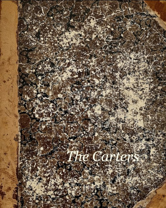 View The Carters by compiled by Dorothy Brown