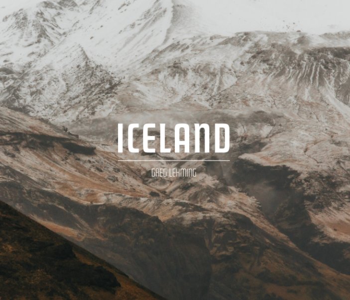 View Iceland by Greg Lehming