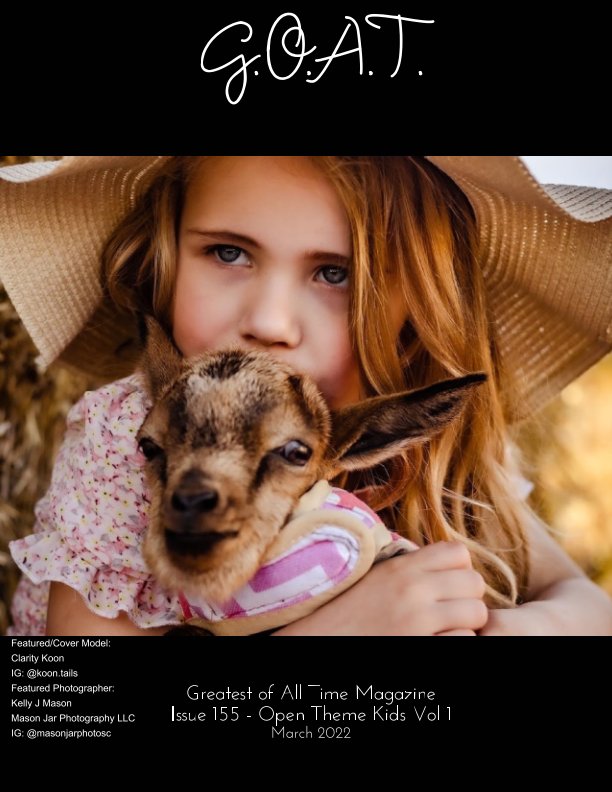 View GOAT Issue 155 Open Theme Kids Vol 1 Mar 2022 by Valerie Morrison, O Hall