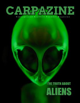 Carpazine Art Magazine. The Truth About Aliens. book cover