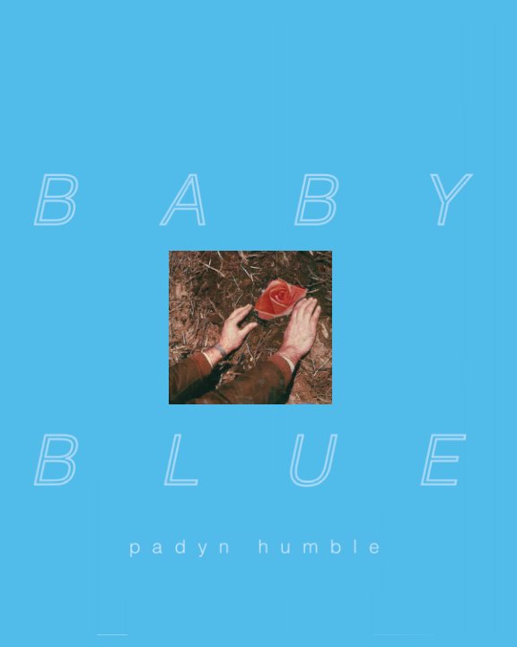 View Baby Blue by Padyn Humble