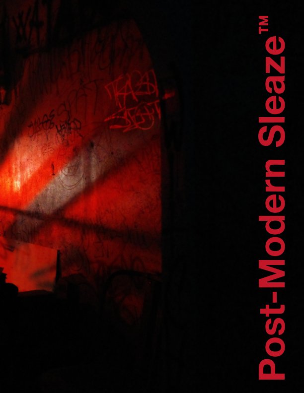 Visualizza Issue #04 - April 2022 di Post-Modern Sleaze™
