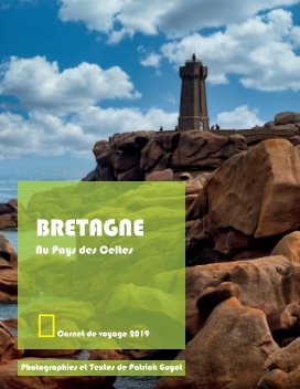 Bretagne - Au Pays des Celtes - Brittany - Land of Celts book cover