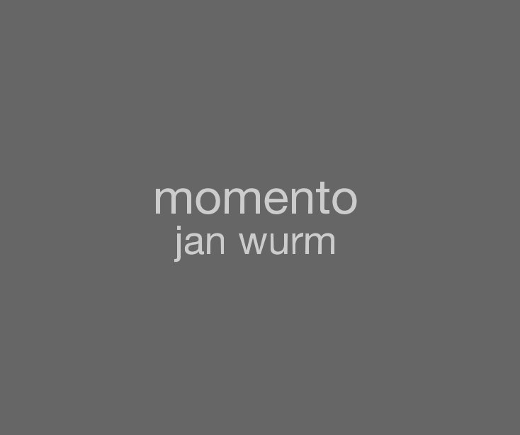 Ver momento jan wurm por Jan Wurm
