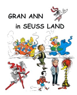 Gran Ann in Seuss Land book cover