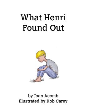 What Henri Found Out book cover