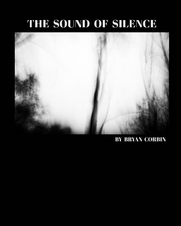 Bekijk The Sound of Silence op Bryan Corbin