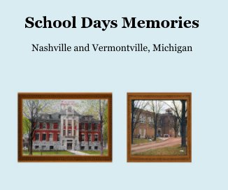 School Days Memories book cover