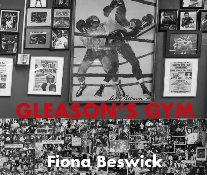 View Gleason's Gym by Fiona Beswick