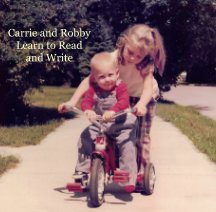 Carrie and Robby Learn to Read and Write book cover