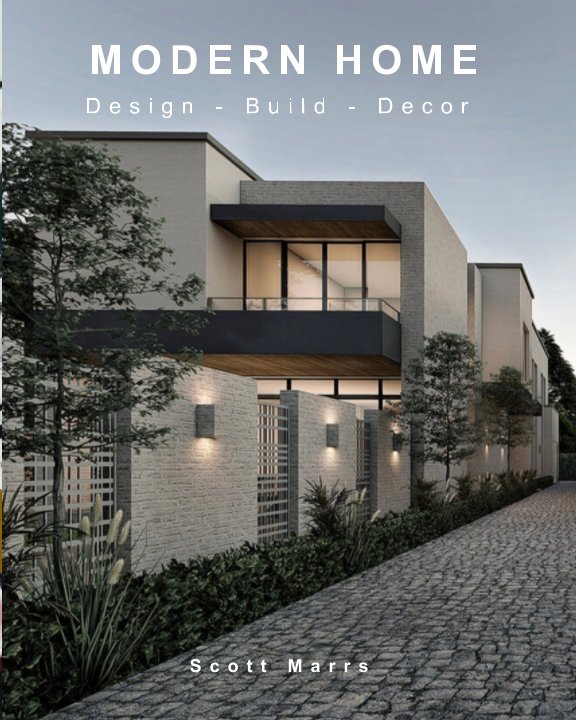 View Modern Home by Scott Marrs