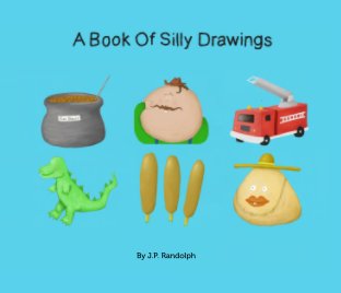 A Book Of Silly Drawings book cover