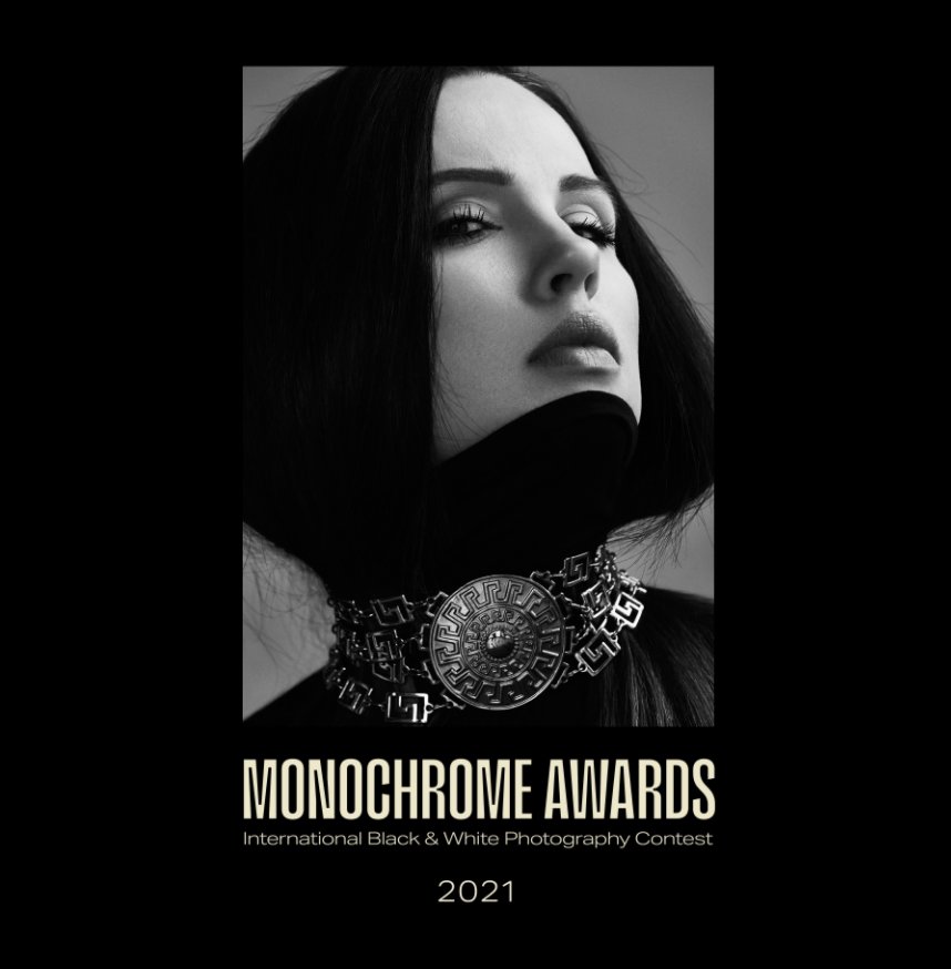 View Monochrome Photography Awards '21 by Monochrome Photography Awards