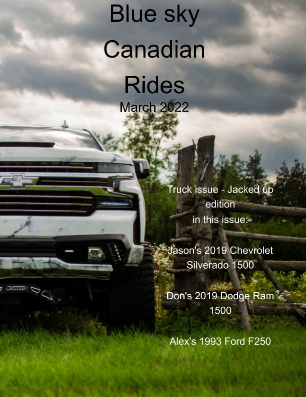 Ver Blue Sky Canadian rides March 2022-trucks por Marie Dempsey