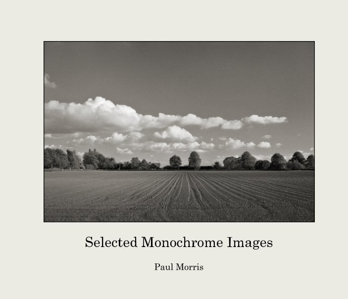 View Selected Monochrome Images by Paul Morris