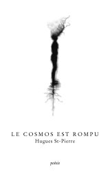 Le cosmos est rompu book cover