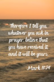 Mark 11:24 Prayer Journal book cover