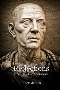 Reflections of Ancient Military Commanders book cover
