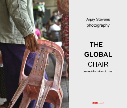 The GLOBAL Chair - Monobloc book cover