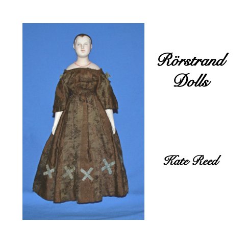 View Rörstrand Dolls by Kate Reed