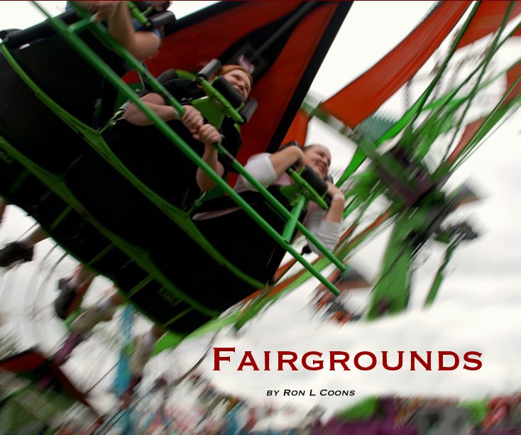 View Fairgrounds by Ron L Coons